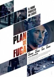 Постер к фильму План побега смотреть онлайн на HD Rezka